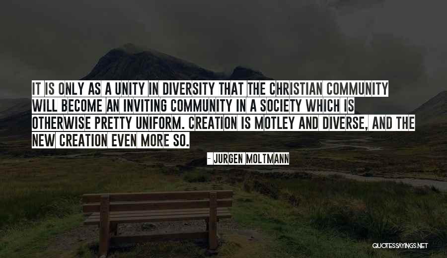 Unity In The Community Quotes By Jurgen Moltmann Unity In The Community Quotes By Jurgen Moltmann