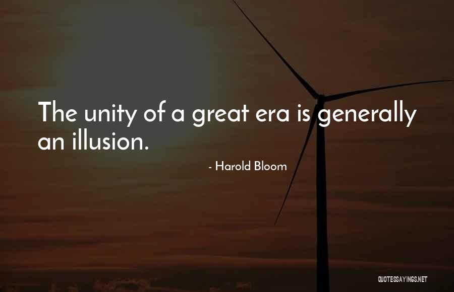 Unity Not Division Quotes By Harold Bloom Unity Not Division Quotes By Harold Bloom