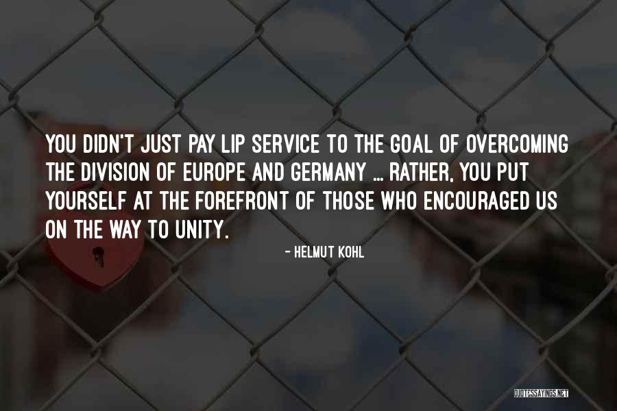 Unity Not Division Quotes By Helmut Kohl Unity Not Division Quotes By Helmut Kohl