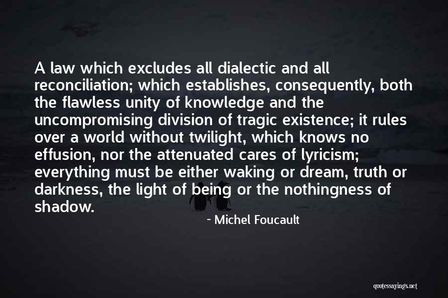 Unity Not Division Quotes By Michel Foucault Unity Not Division Quotes By Michel Foucault