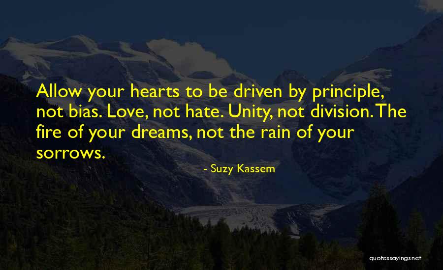 Unity Not Division Quotes By Suzy Kassem Unity Not Division Quotes By Suzy Kassem