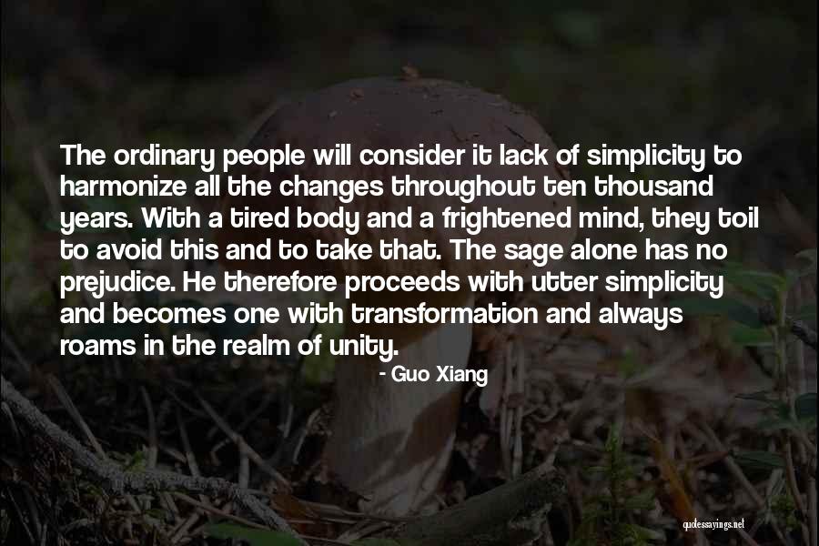 Unity Of All People Quotes By Guo Xiang