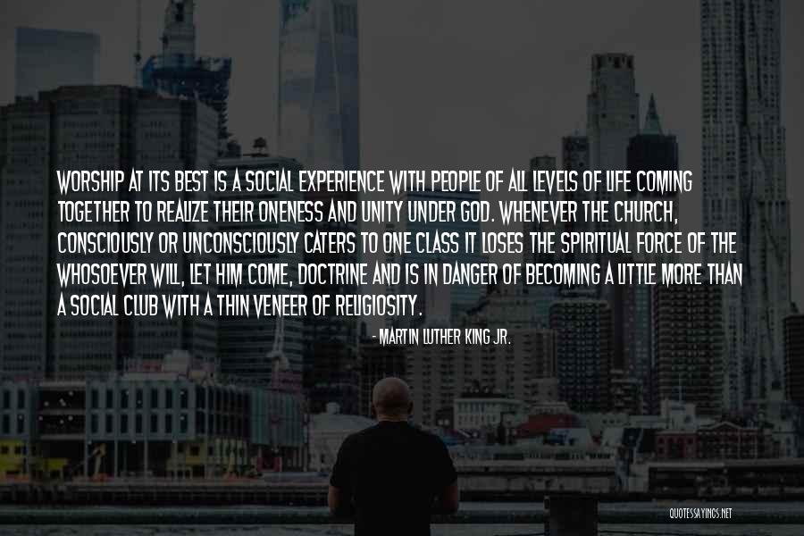 Unity Of All People Quotes By Martin Luther King Jr.