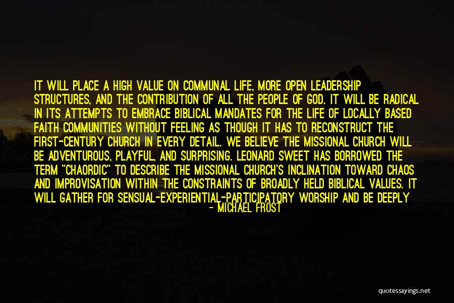 Unity Of All People Quotes By Michael Frost