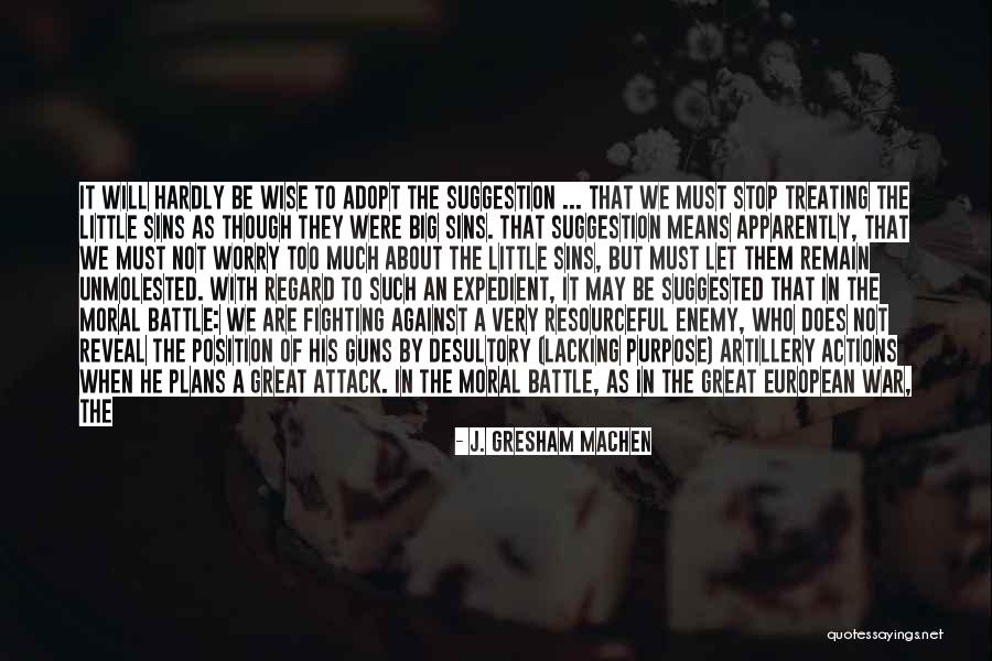 Unity Of Command Quotes By J. Gresham Machen Unity Of Command Quotes By J. Gresham Machen