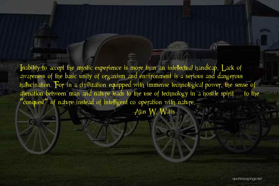 Unity Of Experience Quotes By Alan W. Watts Unity Of Experience Quotes By Alan W. Watts