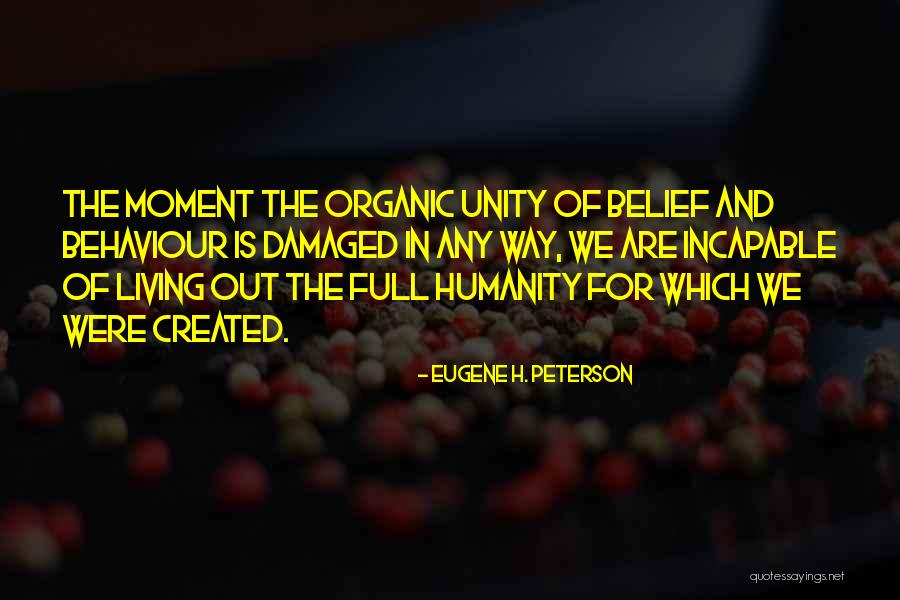 Unity Of Humanity Quotes By Eugene H. Peterson Unity Of Humanity Quotes By Eugene H. Peterson