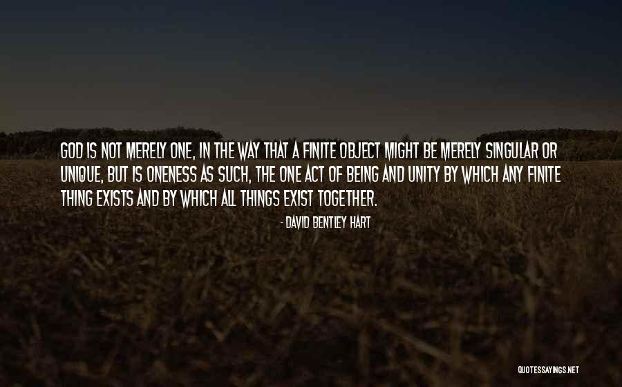Unity Of One Quotes By David Bentley Hart Unity Of One Quotes By David Bentley Hart