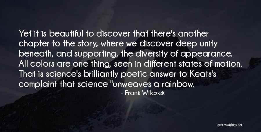 Unity Of One Quotes By Frank Wilczek Unity Of One Quotes By Frank Wilczek