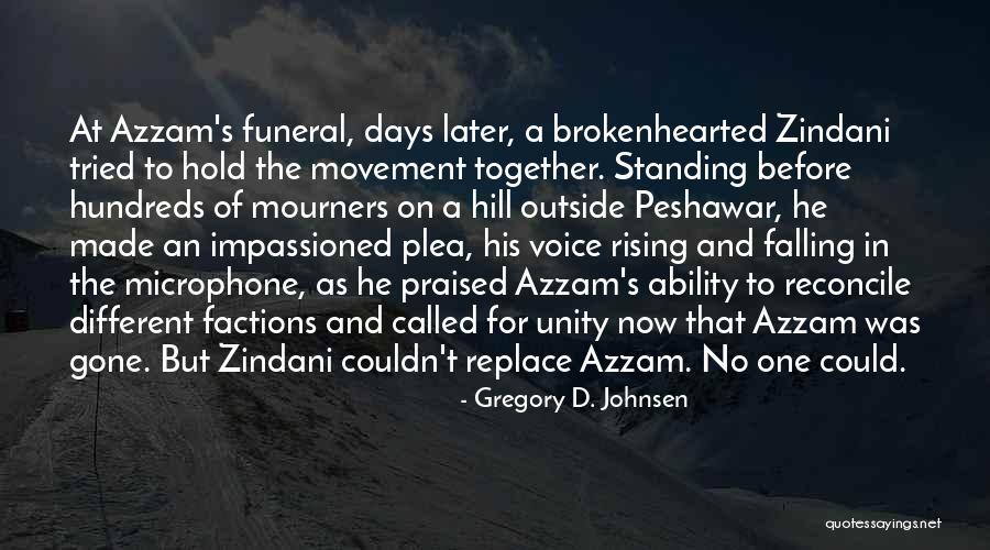 Unity Of One Quotes By Gregory D. Johnsen Unity Of One Quotes By Gregory D. Johnsen