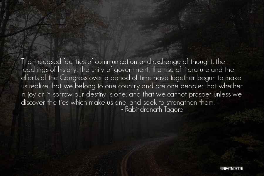 Unity Of One Quotes By Rabindranath Tagore Unity Of One Quotes By Rabindranath Tagore