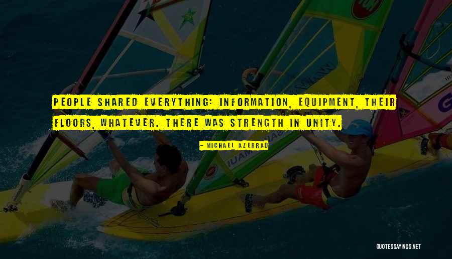 Unity Strength Quotes By Michael Azerrad Unity Strength Quotes By Michael Azerrad