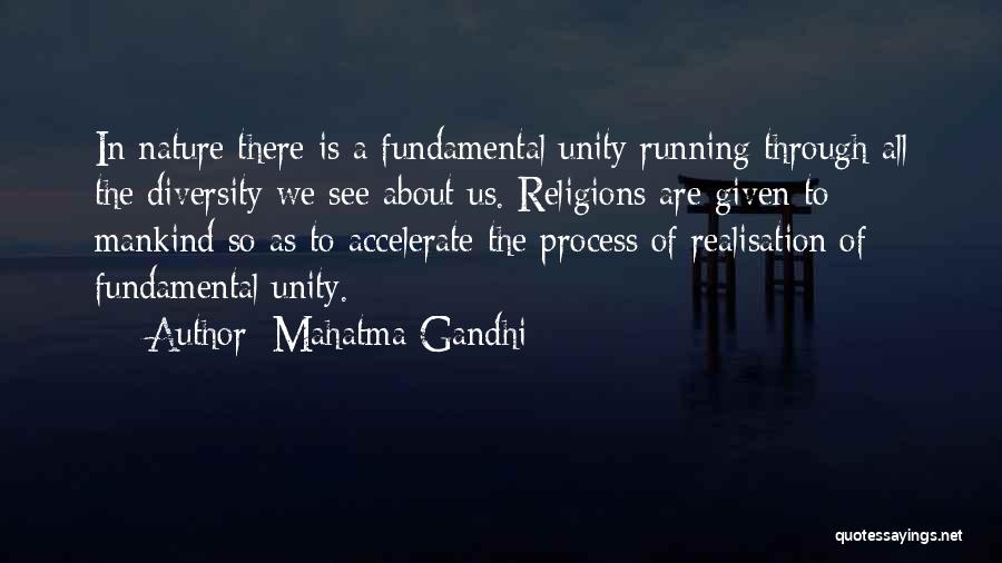 Unity Through Diversity Quotes By Mahatma Gandhi