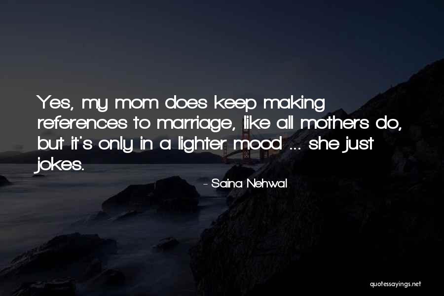 Unius Means Quotes By Saina Nehwal Unius Means Quotes By Saina Nehwal