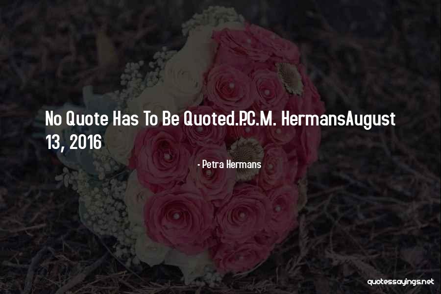 Univ Series Quotes By Petra Hermans Univ Series Quotes By Petra Hermans