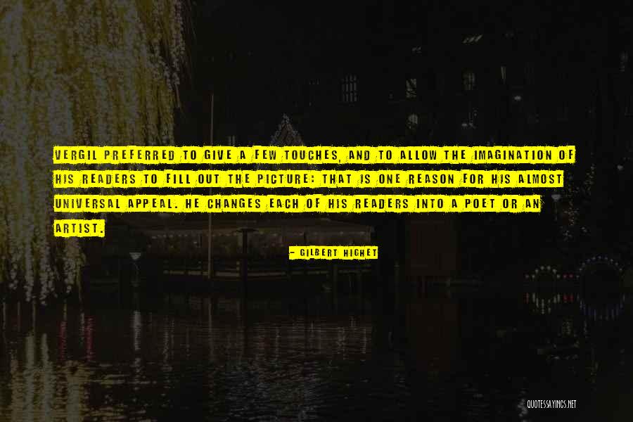 Universal Appeal Quotes By Gilbert Highet Universal Appeal Quotes By Gilbert Highet