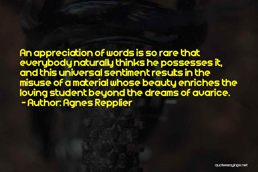 Universal Beauty Quotes By Agnes Repplier