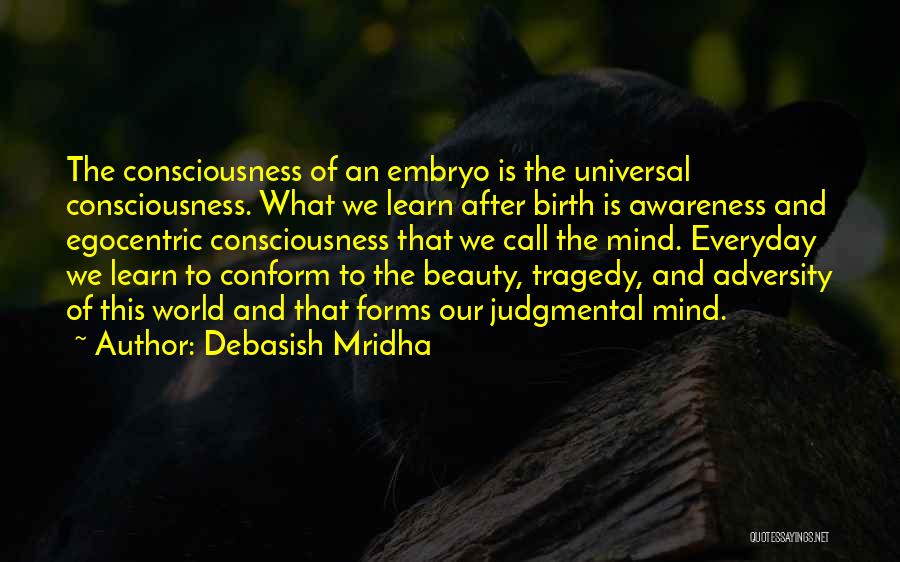 Universal Beauty Quotes By Debasish Mridha