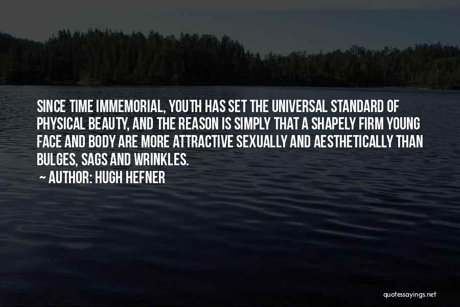 Universal Beauty Quotes By Hugh Hefner
