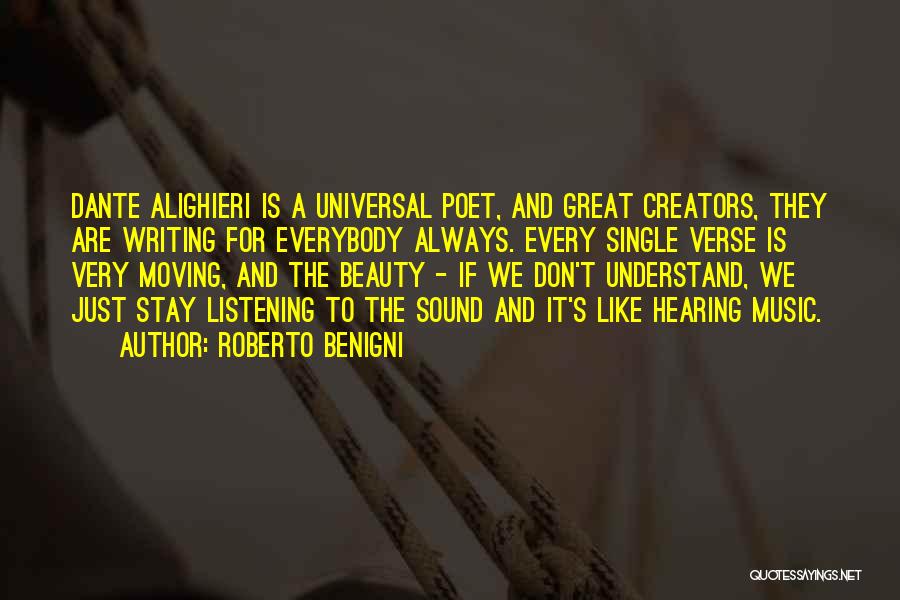 Universal Beauty Quotes By Roberto Benigni