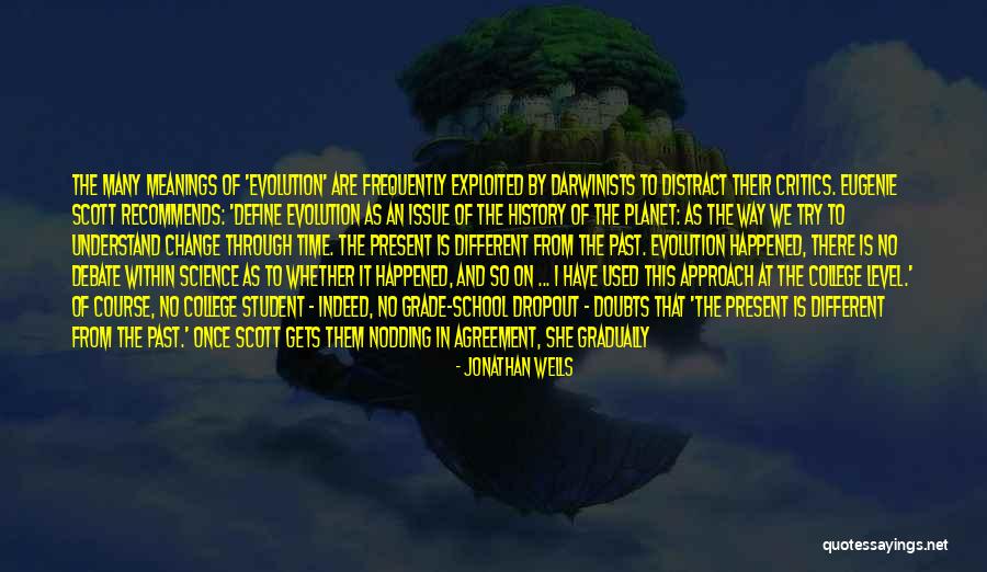 Universal Common Descent Quotes By Jonathan Wells Universal Common Descent Quotes By Jonathan Wells