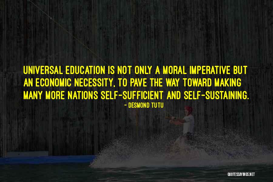 Universal Education Quotes By Desmond Tutu Universal Education Quotes By Desmond Tutu