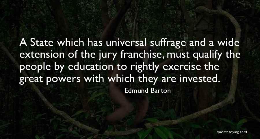 Universal Education Quotes By Edmund Barton Universal Education Quotes By Edmund Barton