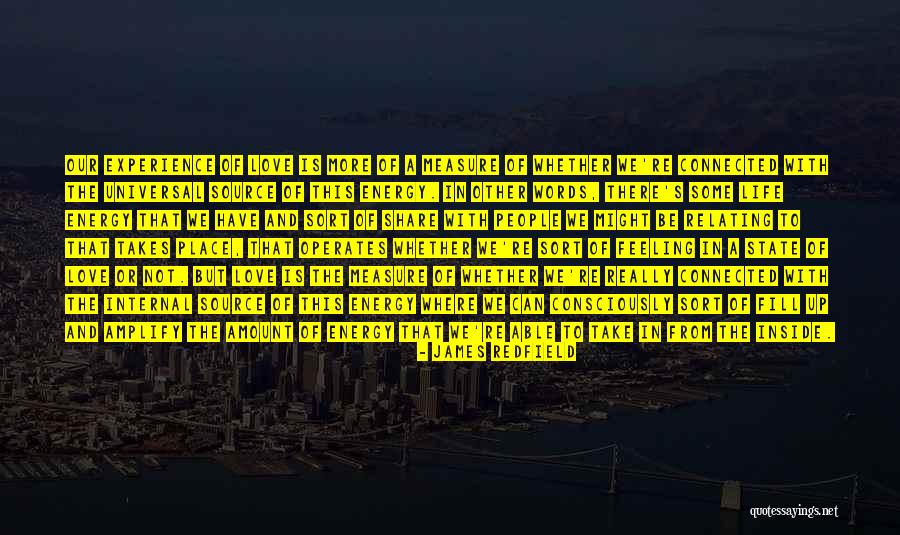 Universal Energy Quotes By James Redfield Universal Energy Quotes By James Redfield