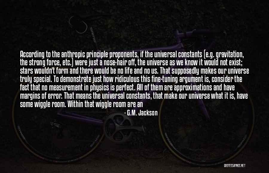 Universal Gravitation Quotes By G.M. Jackson