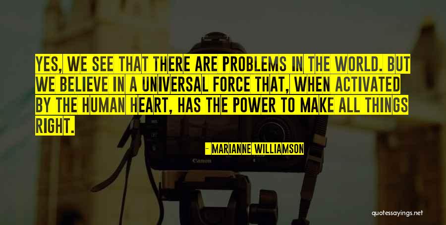 Universal Heart Quotes By Marianne Williamson Universal Heart Quotes By Marianne Williamson
