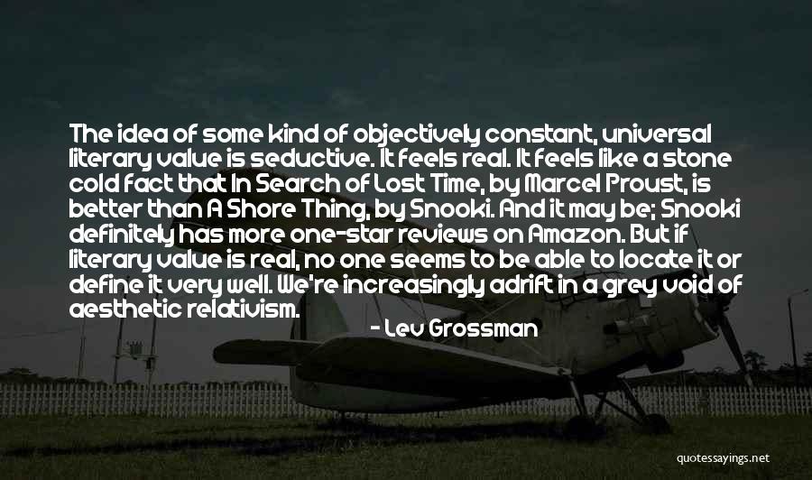 Universal Idea Quotes By Lev Grossman Universal Idea Quotes By Lev Grossman