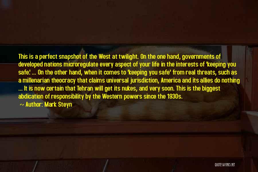 Universal Jurisdiction Quotes By Mark Steyn