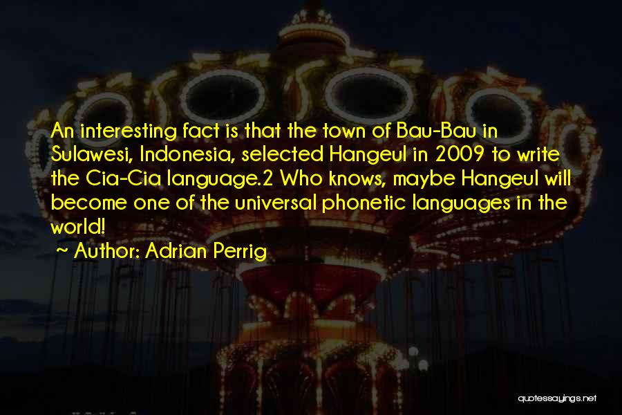 Universal Language Quotes By Adrian Perrig