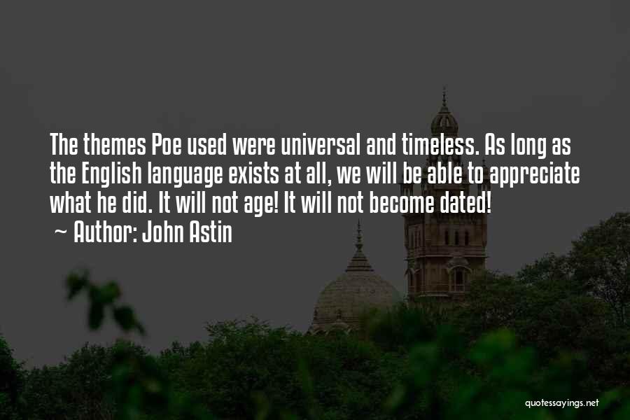 Universal Language Quotes By John Astin