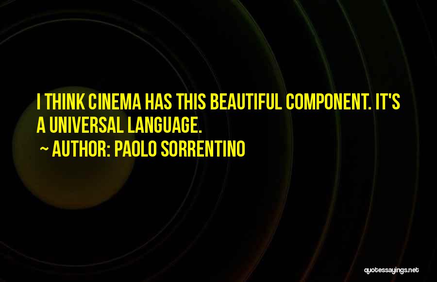 Universal Language Quotes By Paolo Sorrentino