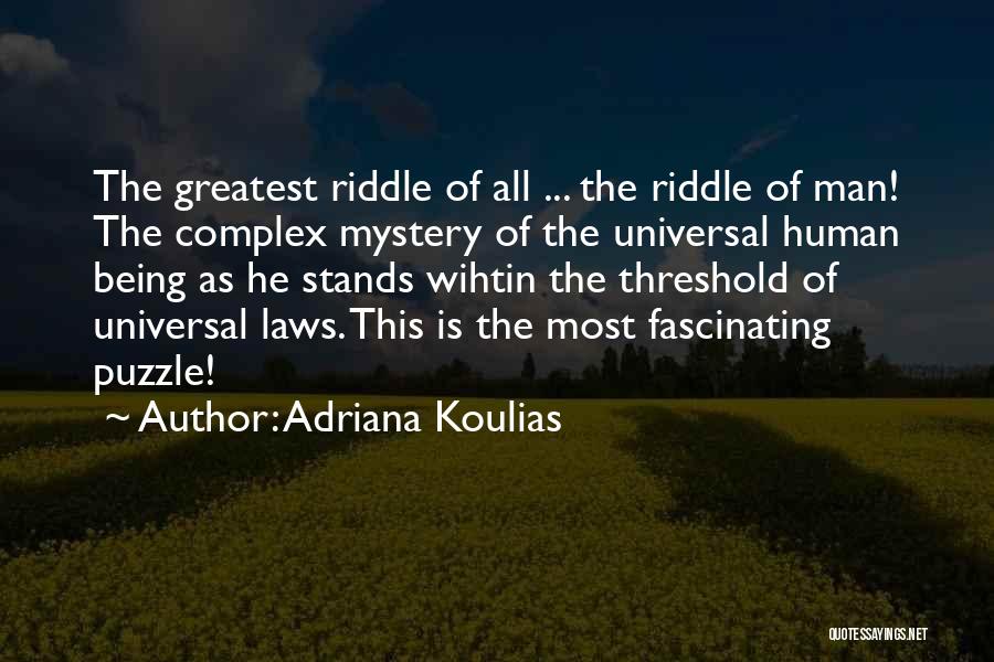 Universal Laws Quotes By Adriana Koulias