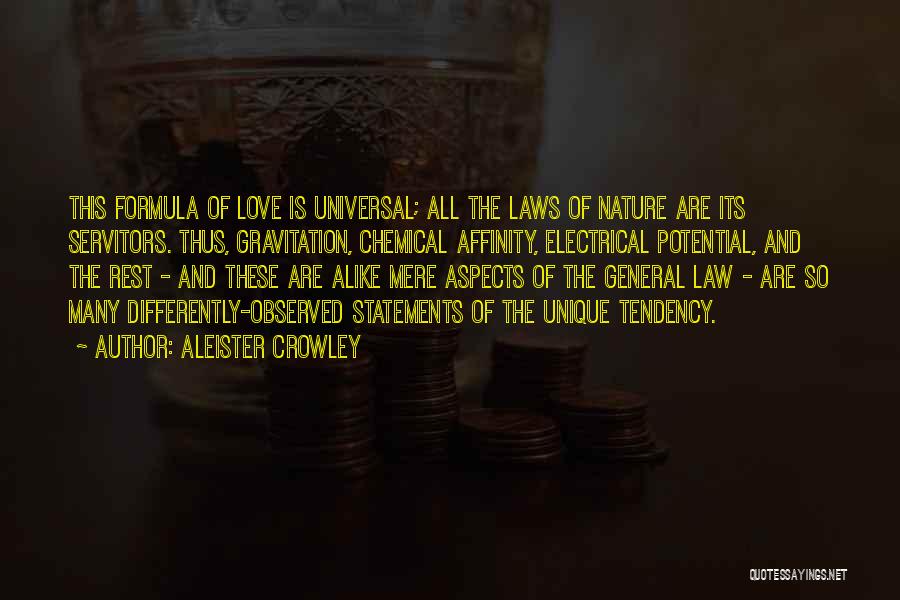 Universal Laws Quotes By Aleister Crowley