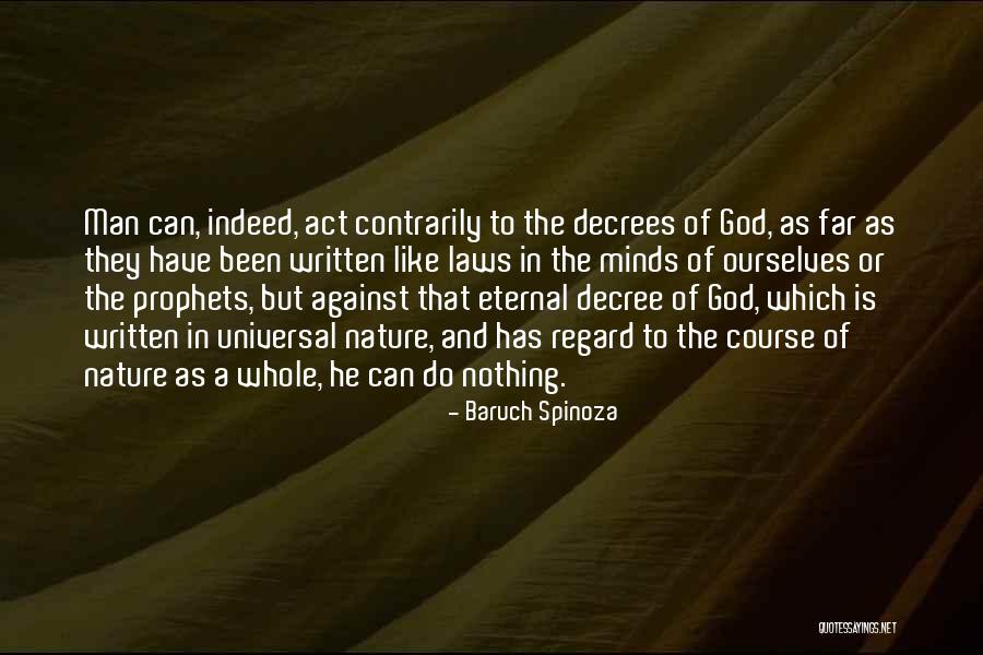 Universal Laws Quotes By Baruch Spinoza