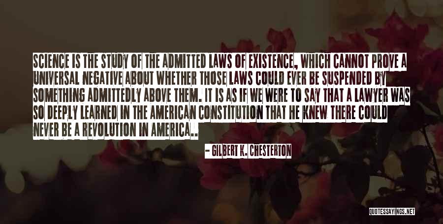 Universal Laws Quotes By Gilbert K. Chesterton