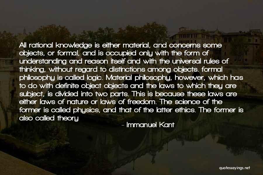 Universal Laws Quotes By Immanuel Kant