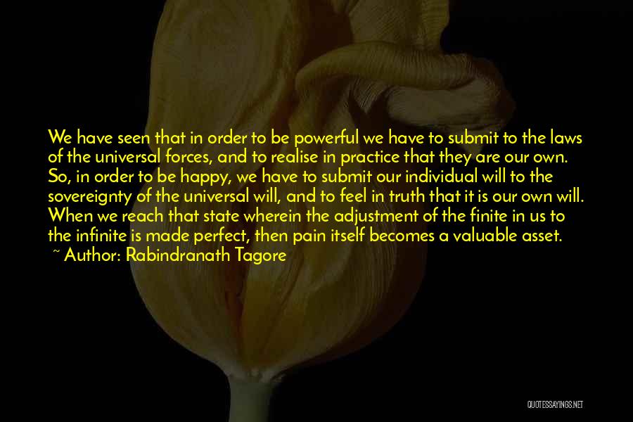 Universal Laws Quotes By Rabindranath Tagore
