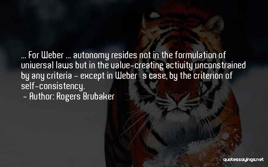 Universal Laws Quotes By Rogers Brubaker