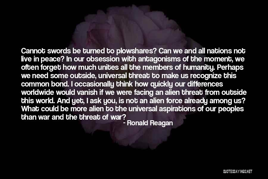 Universal Peace Quotes By Ronald Reagan Universal Peace Quotes By Ronald Reagan