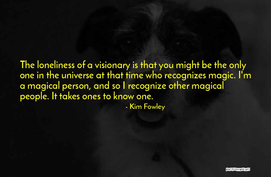 Universal Tolerance Quotes By Kim Fowley Universal Tolerance Quotes By Kim Fowley