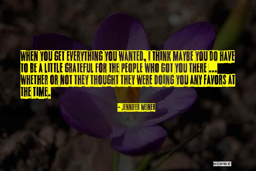 Universalising Quotes By Jennifer Weiner Universalising Quotes By Jennifer Weiner