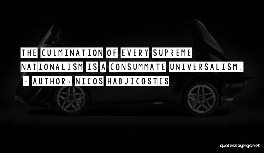 Universalism Quotes By Nicos Hadjicostis