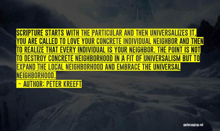 Universalism Quotes By Peter Kreeft