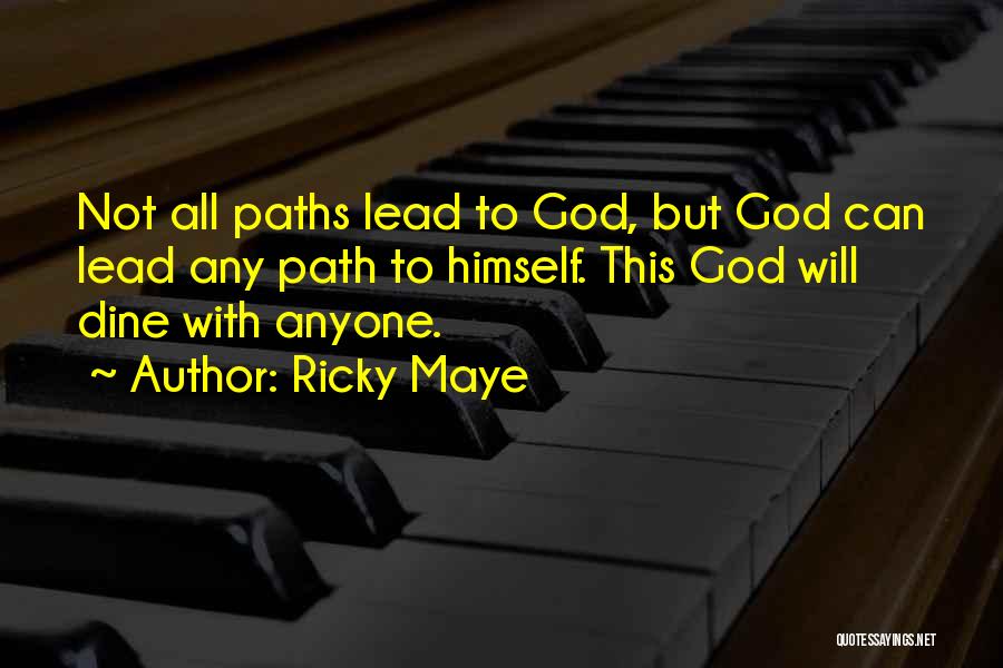 Universalism Quotes By Ricky Maye