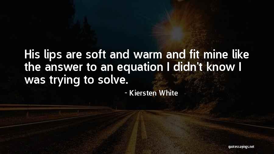 Universalistic Approach Quotes By Kiersten White Universalistic Approach Quotes By Kiersten White