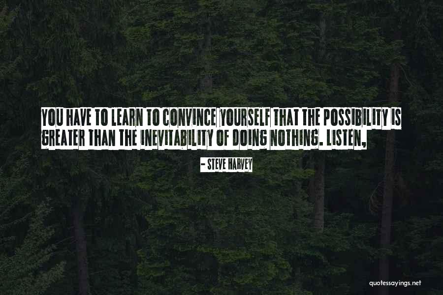 Universalistic Perspective Quotes By Steve Harvey Universalistic Perspective Quotes By Steve Harvey